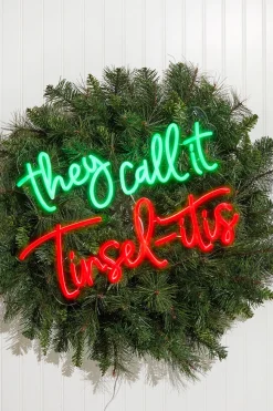 20" They Call It Tinsel-itis Lit Neon Sign