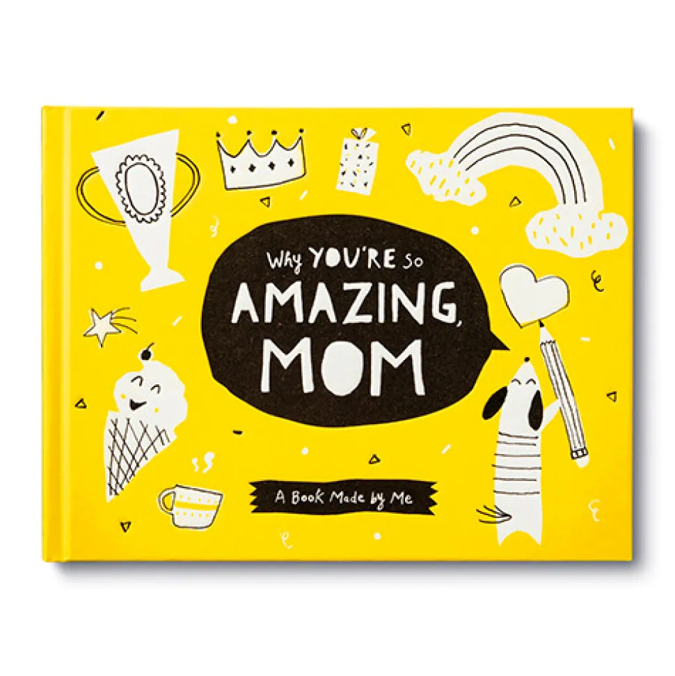 Why You're So Amazing, Mom Gift Book